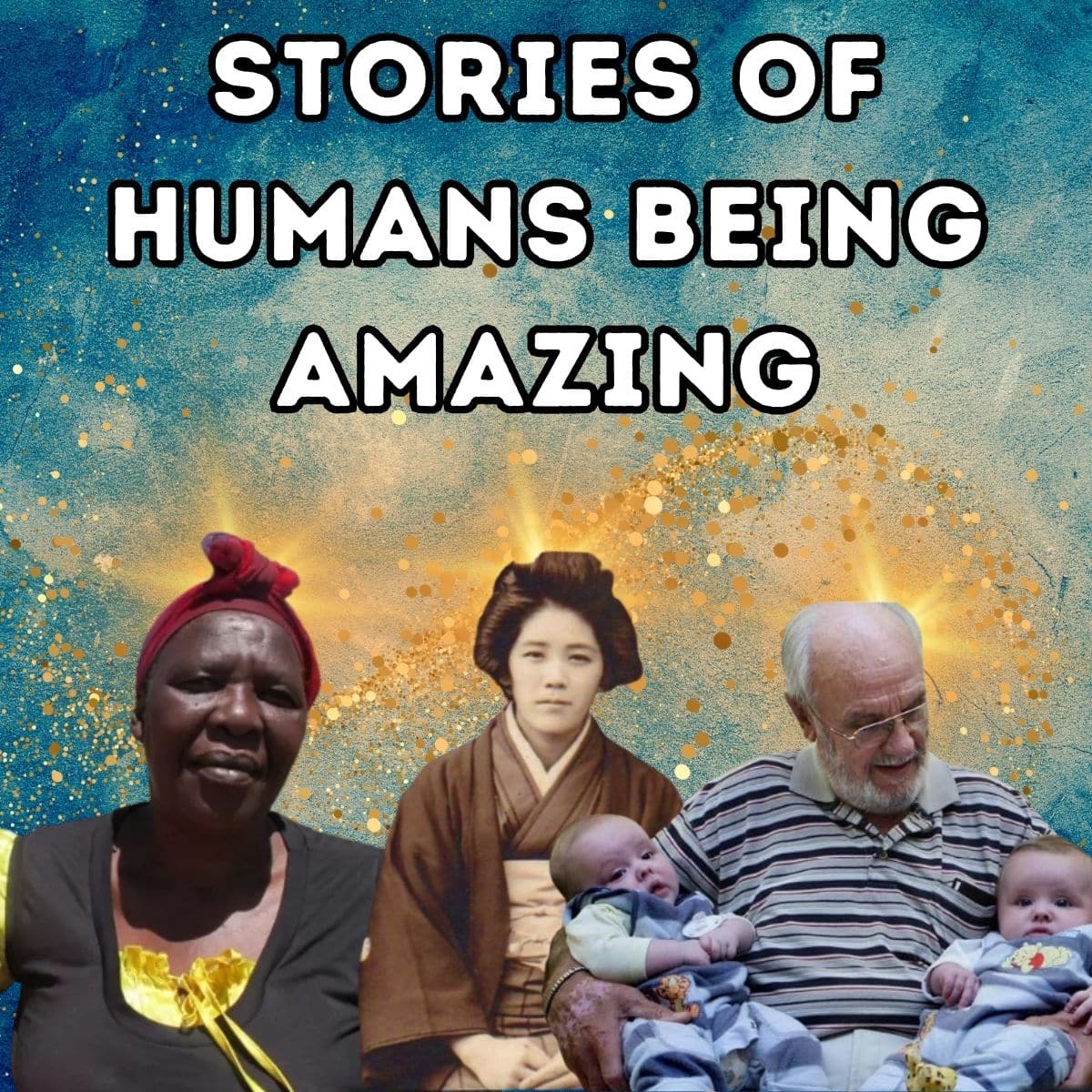 Superhumans: Inspiring Stories of Humans That Did The Extraordinary